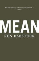 Mean: Poems /cKen Babstock 0887846343 Book Cover