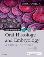 Essentials of Oral Histology and Embryology: A Clinical Approach 0323033393 Book Cover