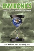 Environics: A Science of Future Development of Mankind 1467897256 Book Cover