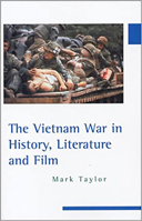 The Vietnam War in History, Literature, and Film 0817351183 Book Cover