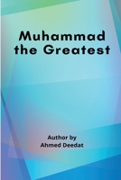 Muhammad the Greatest 9289293896 Book Cover