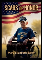 Scars of Honor B0F6FCZ867 Book Cover