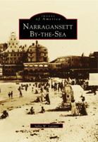 NARAGANSETT BY-THE-SEA (RI) (Images of America 0738563625 Book Cover