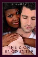The Zion Encounter 1481224077 Book Cover