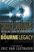 The Bourne Legacy 1250021626 Book Cover