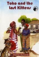 Toko and the Lost Kittens 9966251707 Book Cover