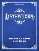 Pathfinder Invaders from the Dark Adventure Path (Pathfinder Second Edition (Pf2e)) 1640788808 Book Cover