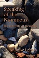 Speaking of the Numinous 145363942X Book Cover