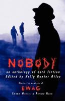 NOBODY: an anthology of Dark Fiction 0978731824 Book Cover
