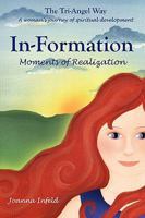 In-Formation; Moments of Realizationn 0976051249 Book Cover