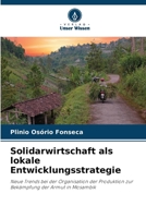 Solidarwirtschaft als lokale Entwicklungsstrategie (German Edition) 6208209021 Book Cover