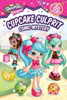 Shoppies Cupcake Culprit: Comic Mystery 1499807821 Book Cover