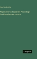 Allgemeine und spezielle Physiologie des Menschenwachstums 3368600257 Book Cover