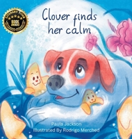 Clover finds her calm 0645924423 Book Cover