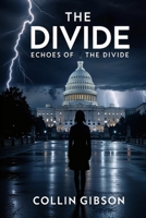 Echoes of The Divide B0DPMKYVN8 Book Cover