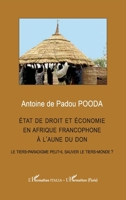 État de droit et économie en afrique francophone à l'aune du don: Le tiers-paradigme peut-il sauver le tiers-monde ? (Harmattan Italia) (French Edition) 2140350448 Book Cover
