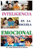 Inteligencia Emocional En La Escuela 8893981025 Book Cover