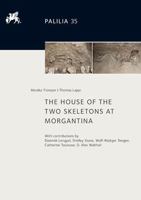 The House of the Two Skeletons at Morgantina 3447118466 Book Cover