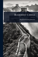 Buddhist China 102408390X Book Cover