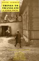 Things to Translate: & Other Poems 1852241551 Book Cover