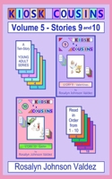 Kiosk Cousins: Volume 5 - Stories 9 and 10: The Chocolate Season Pair B0BMJBVKWV Book Cover