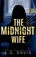 The Midnight Wife 1696069270 Book Cover