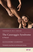 The Caravaggio Syndrome: A Novel 1978839499 Book Cover