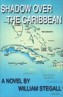 Shadow Over the Caribbean 0595133029 Book Cover