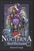 Nocterna: Book of Chasms 1500558648 Book Cover