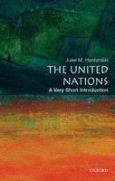 The United Nations: A Very Short Introduction 0195304373 Book Cover