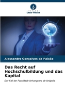 Das Recht auf Hochschulbildung und das Kapital 620699032X Book Cover