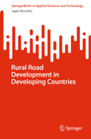 Rural Road Development in Developing Countries 9819620112 Book Cover