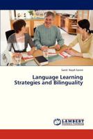 Language Learning Strategies and Bilinguality 3846545376 Book Cover