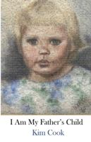 I Am My Father's Child B0G4SJXDMP Book Cover