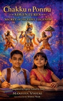 Chakku n Ponnu Adventures: Secret Of The Lost Legends B0GW2XQPPC Book Cover