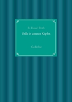 Stille in unseren K?pfen: Gedichte 3753406430 Book Cover