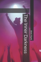 The Inner Darkness B0BS948F4X Book Cover