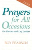 Prayers for All Occasions: For Pastors and Lay Leaders 0817011277 Book Cover