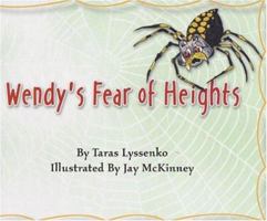 Wendy's Fear of Heights 0974054208 Book Cover