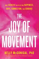 The Joy of Movement 0525534105 Book Cover