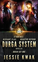 Durga System Boxed Set One 1946592137 Book Cover