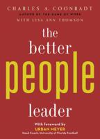Better People Leader, The 1423601580 Book Cover