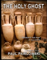 THE HOLY GHOST 1734447427 Book Cover