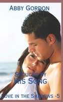Seduced by His Song 1973348780 Book Cover