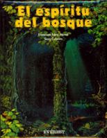 El Espiritu del Bosque 8424186362 Book Cover