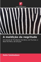 A maldição da negritude (Portuguese Edition) 6206916529 Book Cover