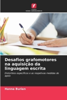 Desafios grafomotores na aquisição da linguagem escrita (Portuguese Edition) 6209985432 Book Cover