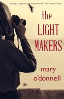 The Light-makers 0993144330 Book Cover