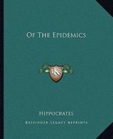Of The Epidemics 1162676752 Book Cover