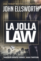 La Jolla Law 1686429223 Book Cover